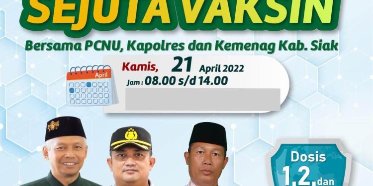 Polres Siak, NU dan Kemenag Gelar Vaksinasi Serentak Selama Tiga hari